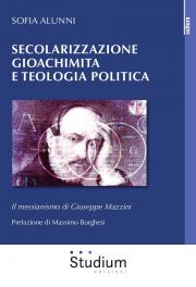 SECOLARIZZAZIONE GIOACHIMITA E TEOLOGIA POLITICA