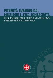 Povertà evangelica, missione e vita consacrata