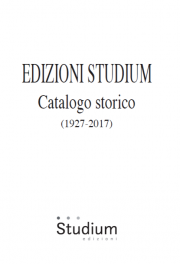 EDIZIONI STUDIUM Catalogo storico (1927-2017)