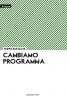 Cambiamo programma
