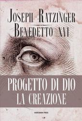 Progetto di Dio: la creazione